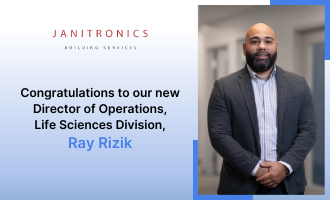 Ray Rizik is announced as the new Director of Operations for Janitronics’ Life Sciences Division